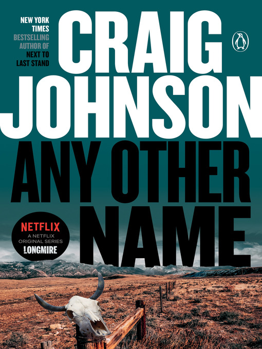 Title details for Any Other Name by Craig Johnson - Wait list